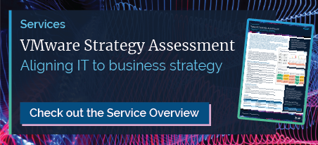 VMware Assessment Strategy - Aligning IT with business strategy